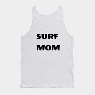 Surf mom Tank Top